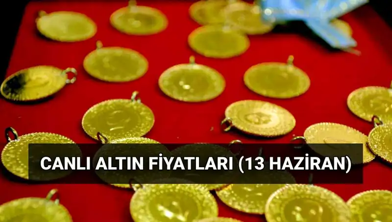 13 Haziran 2023 Altın Fiyatları: Çeyrek, Gram ve Ons Altın'daki Son Durum