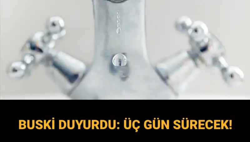 Bursa'da 3 Gün Sürecek Su Kesintisi: Ne Zaman Sular Gelecek?