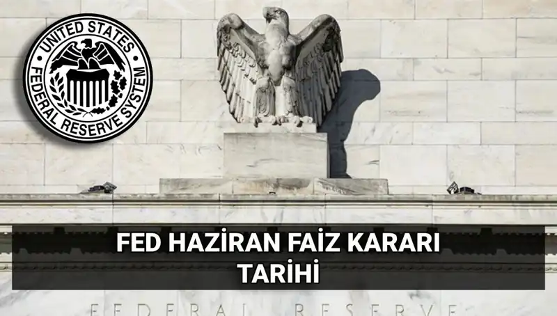 Haziran 2023'te FED Faiz Kararı: Piyasalar Beklentilerini Ayarlıyor