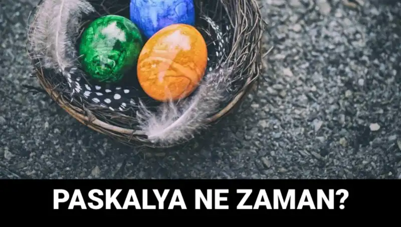2025 Paskalya Bayramı Ne Zaman? Tarihler ve Kutlama Gelenekleri