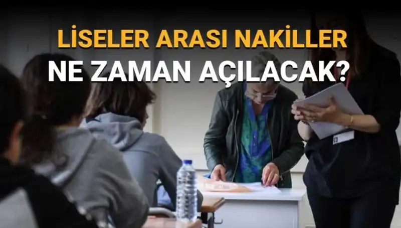 Liseler Arası Nakiller Açılıyor: LGS 1. ve 2. Nakil Takvimi Hakkında Bilmeniz Gerekenler