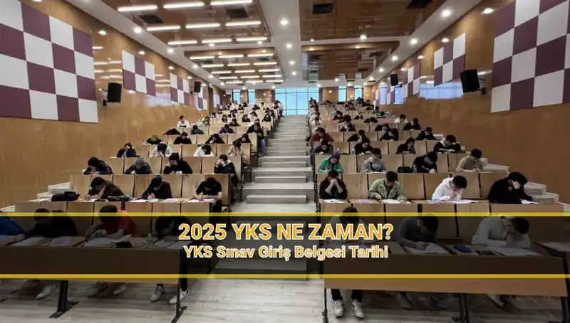 2025 YKS Sürecinde Son Gelişmeler: Sınav Tarihleri ve Yerleri Açıklandı!