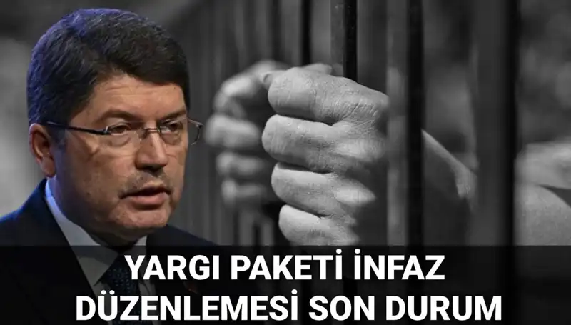 Yargı Paketinde Son Dakika Gelişmeleri: 10. Yargı Reformu ve Genel Af Beklentileri