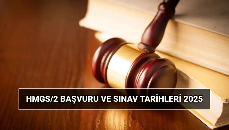 2025 HMGS/2 Sınavı: Hukuk Mesleklerine Giriş İçin Her Şeye Dikkat Edin!