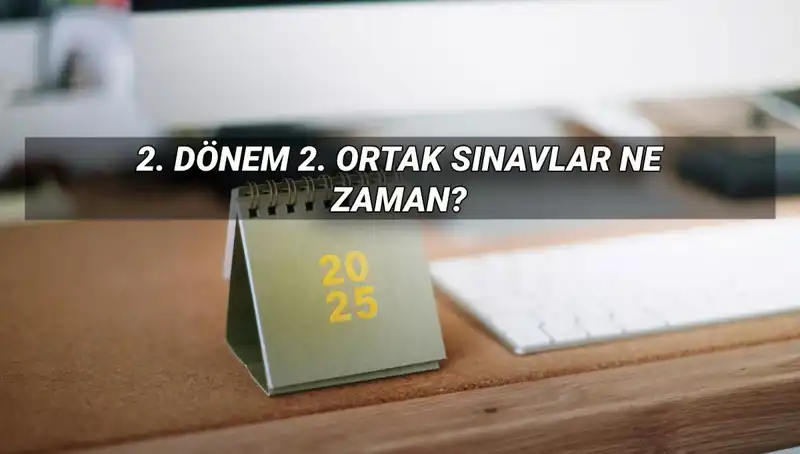 MEB 2023 İkinci Dönem Ortak Yazılı Sınav Tarihleri Açıklandı!