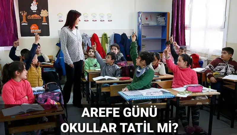 Arefe Günü Resmi Tatil Mi? 2025 Kurban Bayramı Takvimi Hakkında Bilgiler