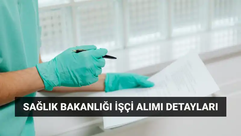 İŞKUR’dan Sağlık Bakanlığı’na 3.658 İşçi Alımı: Başvuru Süreci ve Detaylar