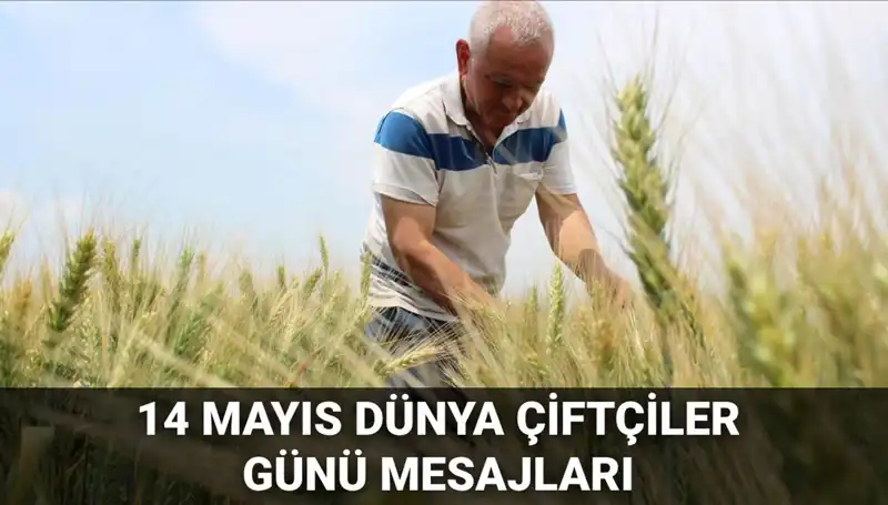 Çiftçiler Günü 2025: Tarımın Kahramanları İçin En Görkemli Mesajlar