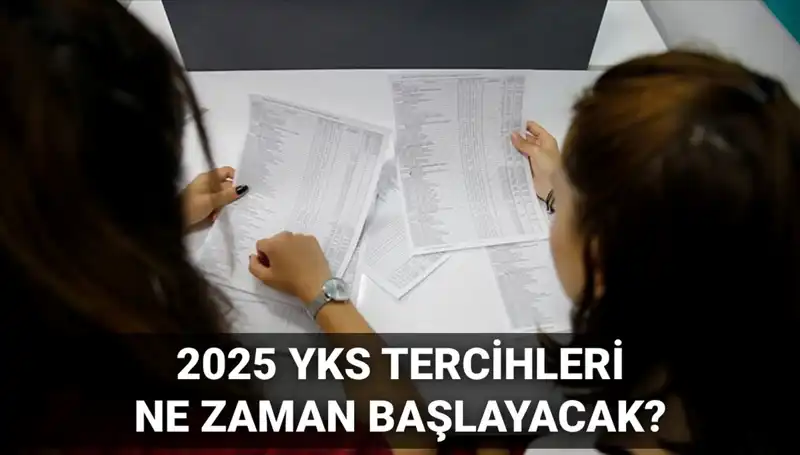 2025 YKS Tercih Tarihleri Açıklandı: ÖSYM'den Beklenen Kılavuz Geliyor!