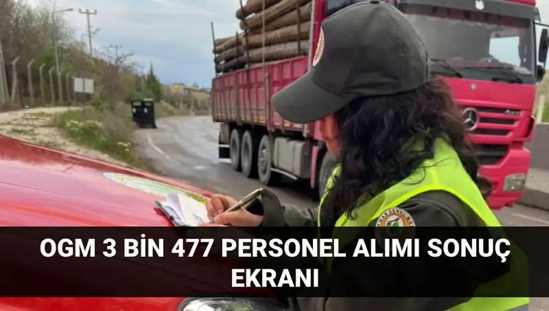 Orman Genel Müdürlüğü'nde Personel Alımı Sonuçları Açıklandı: 2025 İçin İlk Adım