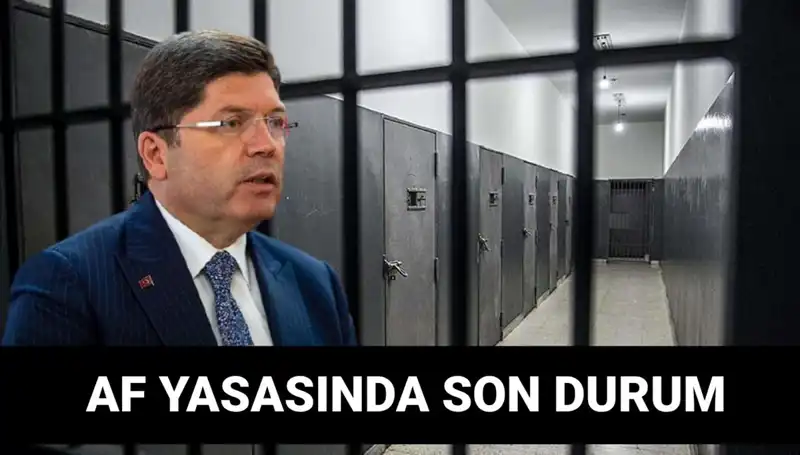 Adalet Bakanlığı'ndan Af Yasası Üzerine Çarpıcı Gelişmeler: İşte Son Durum!